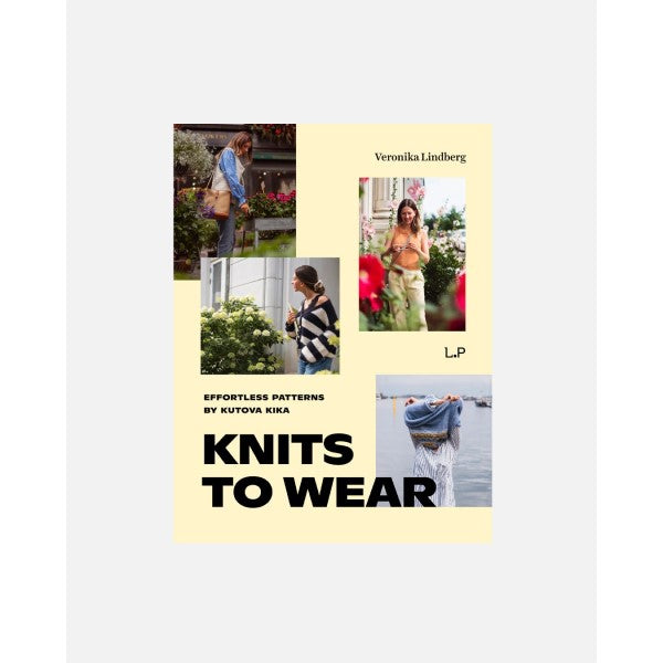 Knits to Wear - Effortless Patterns by Kutova Kika